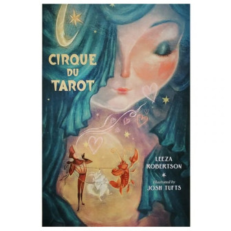 Карты Таро Cirque Du Tarot (Таро Цирк)