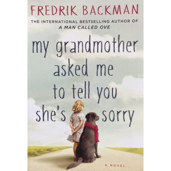  Моя бабуся просить її пробачити / My Grandmother Asked Me to Tell You She's Sorry (АНГЛ)