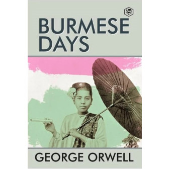 Burmese Days / Дни в Бирме (АНГЛ,м)