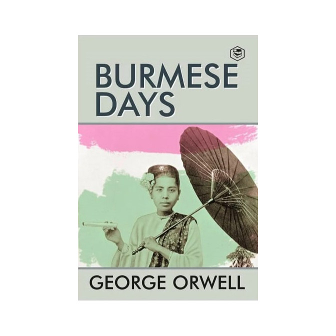  Burmese Days / Дни в Бирме (АНГЛ,м)